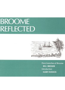 Broome Reflected