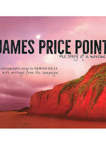 James Price Point: the story of a movement