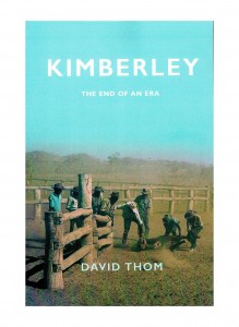 Kimberley: The End of an Era